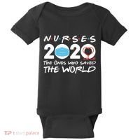 Support Nurses The Ones Who Saved The World Baby Bodysuit thumb 0