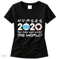 Support Nurses The Ones Who Saved The World Women's T-Shirt thumb 0