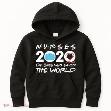 Support Nurses The Ones Who Saved The World Kids Hoodie