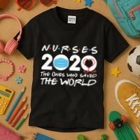 Support Nurses The Ones Who Saved The World Kids T-Shirt thumb 3