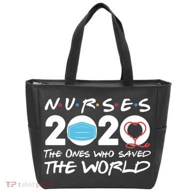 Support Nurses The Ones Who Saved The World Tote Bag