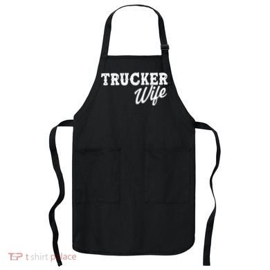 Support Trucker WIfe Apron