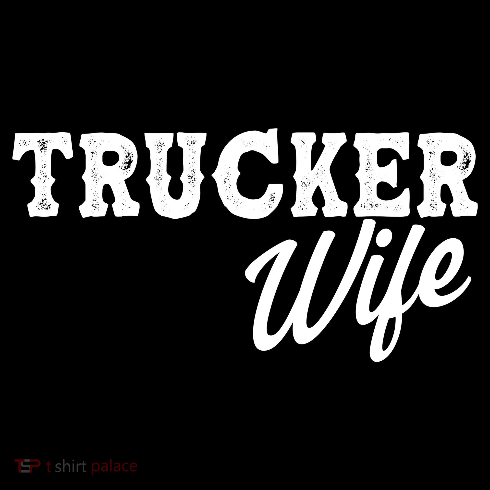 Support Trucker WIfe Sweatshirt