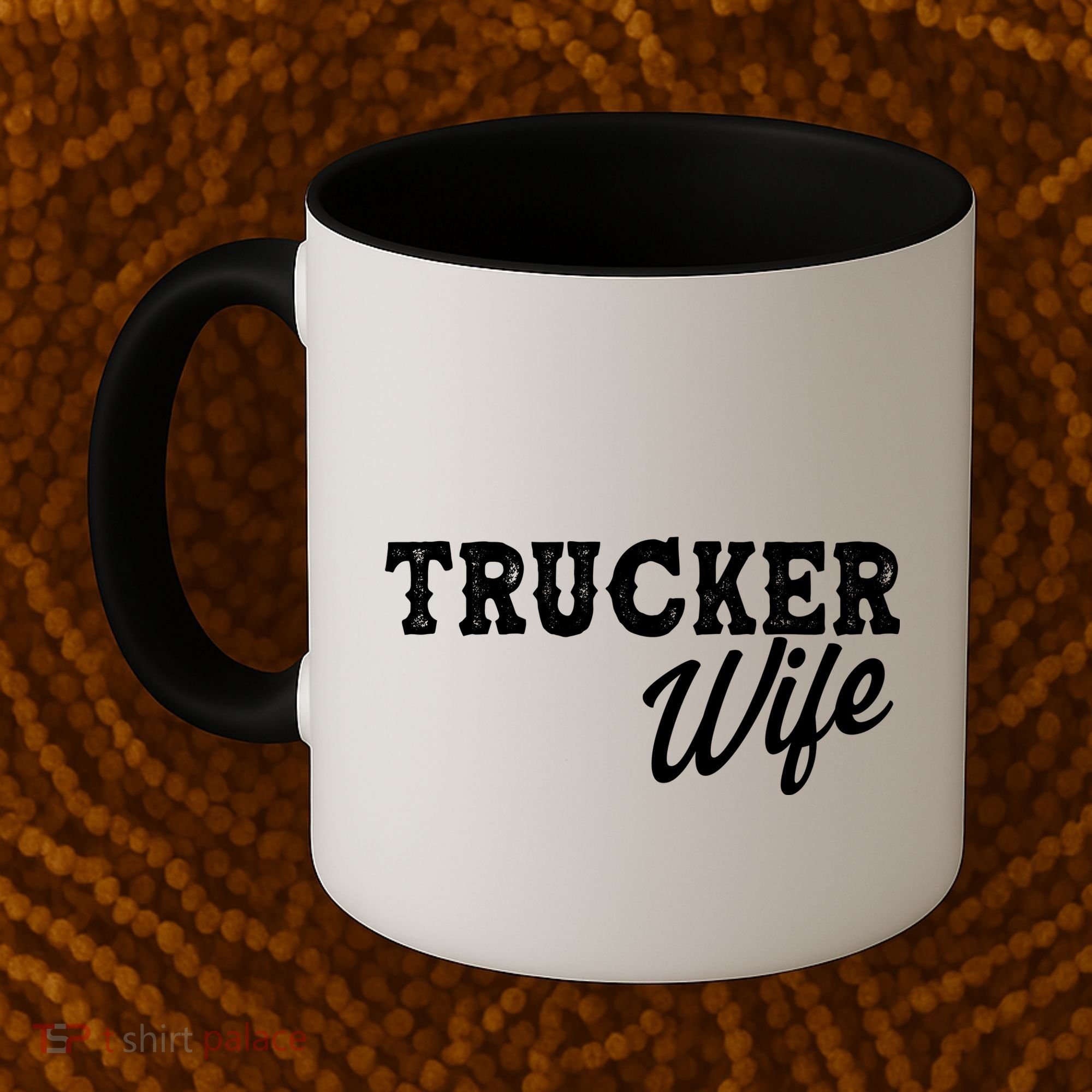 Support Trucker WIfe Coffee Mug