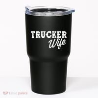 Support Trucker WIfe Tumbler thumb 0