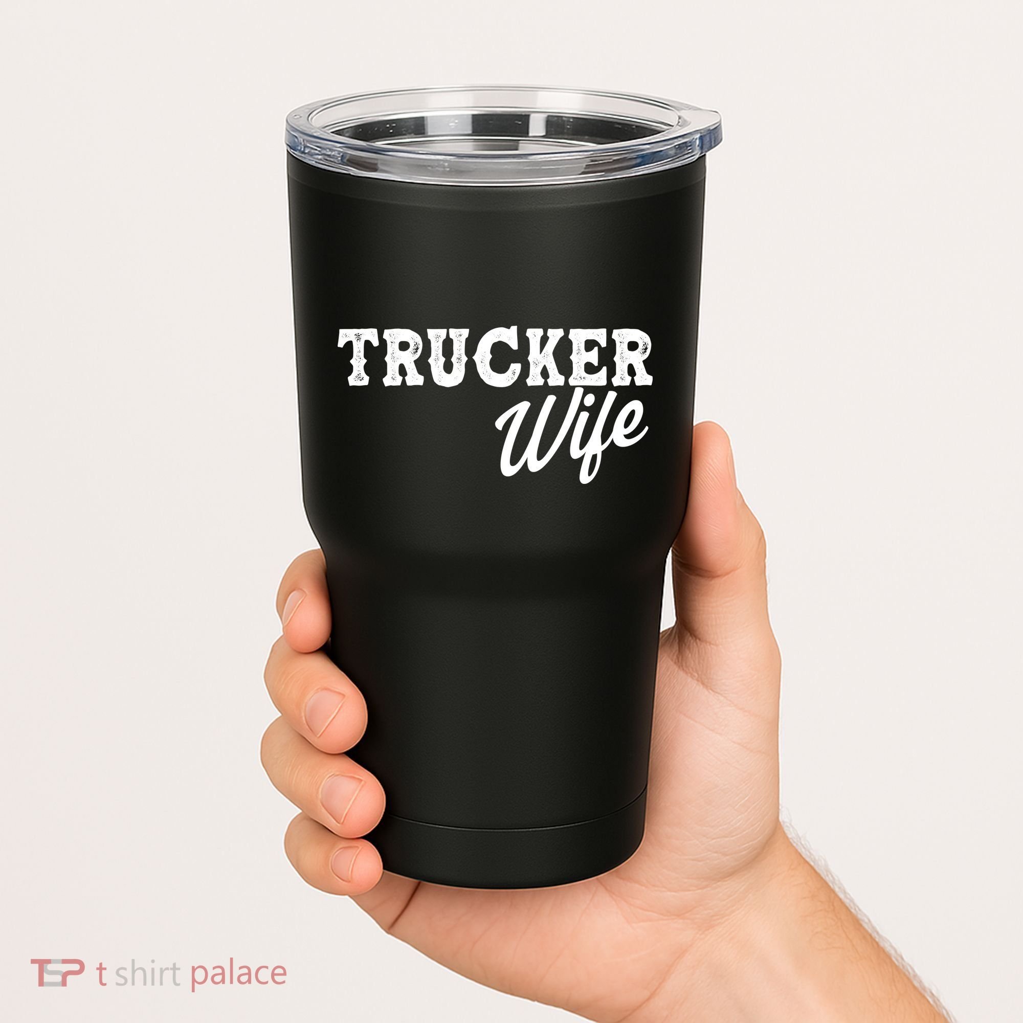 Support Trucker WIfe Tumbler