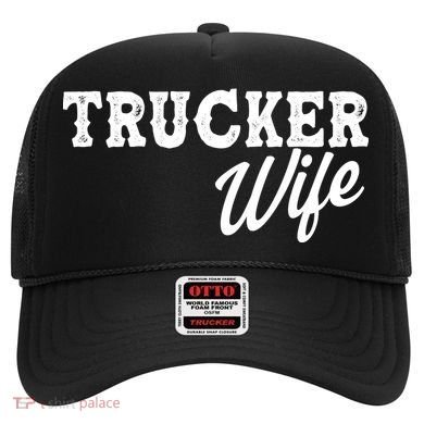 Support Trucker WIfe Hat