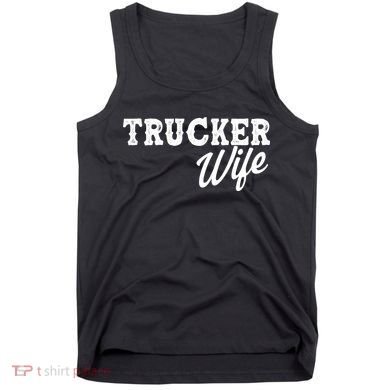 Support Trucker WIfe Tank Top