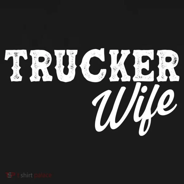 Support Trucker WIfe Women's Long Sleeve Shirt
