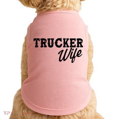 Support Trucker WIfe Doggie Tank