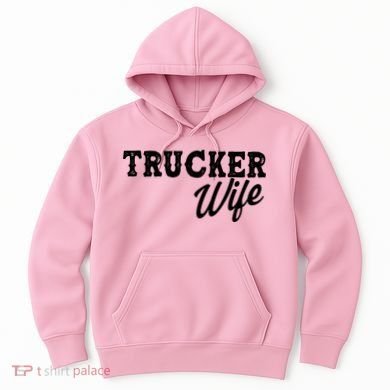 Support Trucker WIfe Hoodie