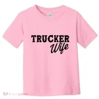 Support Trucker WIfe Toddler T-Shirt thumb 0