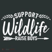 Support Wildlife Raise Boy Parents T-Shirt thumb 7
