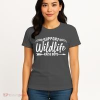 Support Wildlife Raise Boy Parents Women's T-Shirt thumb 4