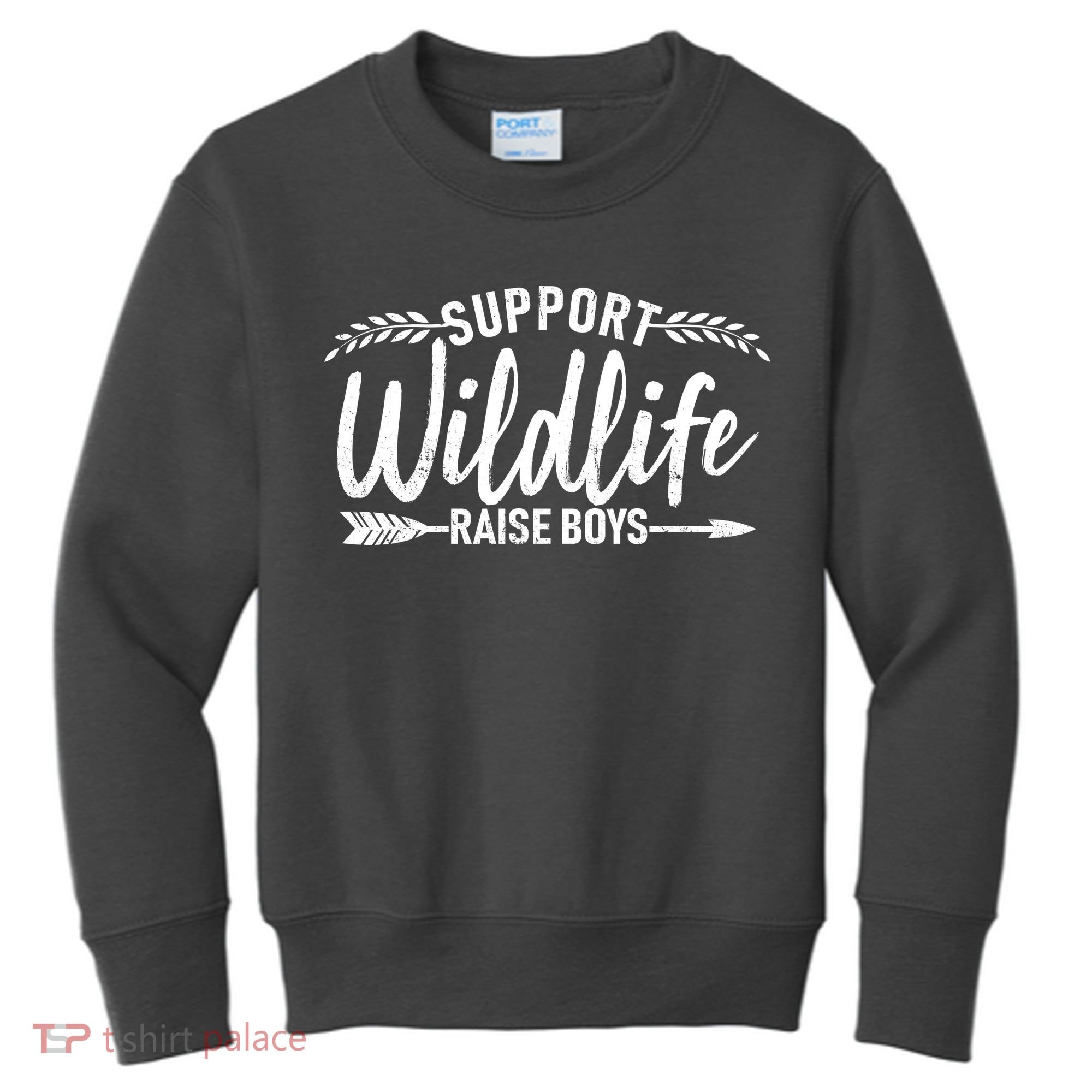 Support Wildlife Raise Boy Parents Kids Sweatshirt
