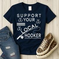 Support Your Local Hooker Funny Fishing Women's T-Shirt thumb 3