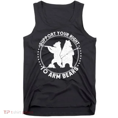 Support Your Right To Arm Bears Tank Top
