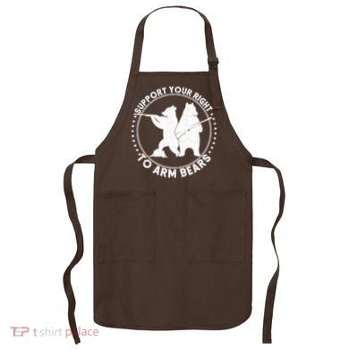Support Your Right To Arm Bears Apron