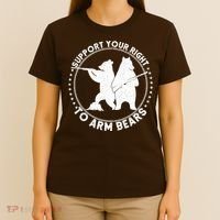 Support Your Right To Arm Bears T-Shirt thumb 4