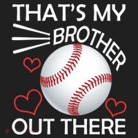 Supportive Baseball Sister That's My Brother Out There Women's Sweatshirt thumb 2