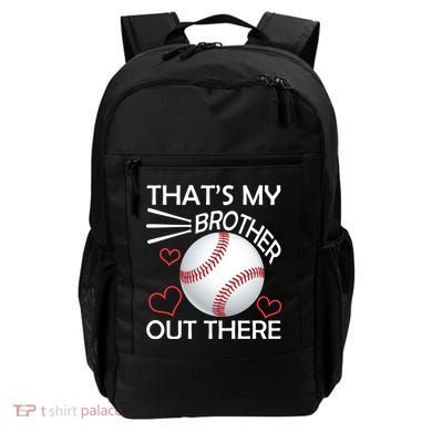 Supportive Baseball Sister That's My Brother Out There Backpack