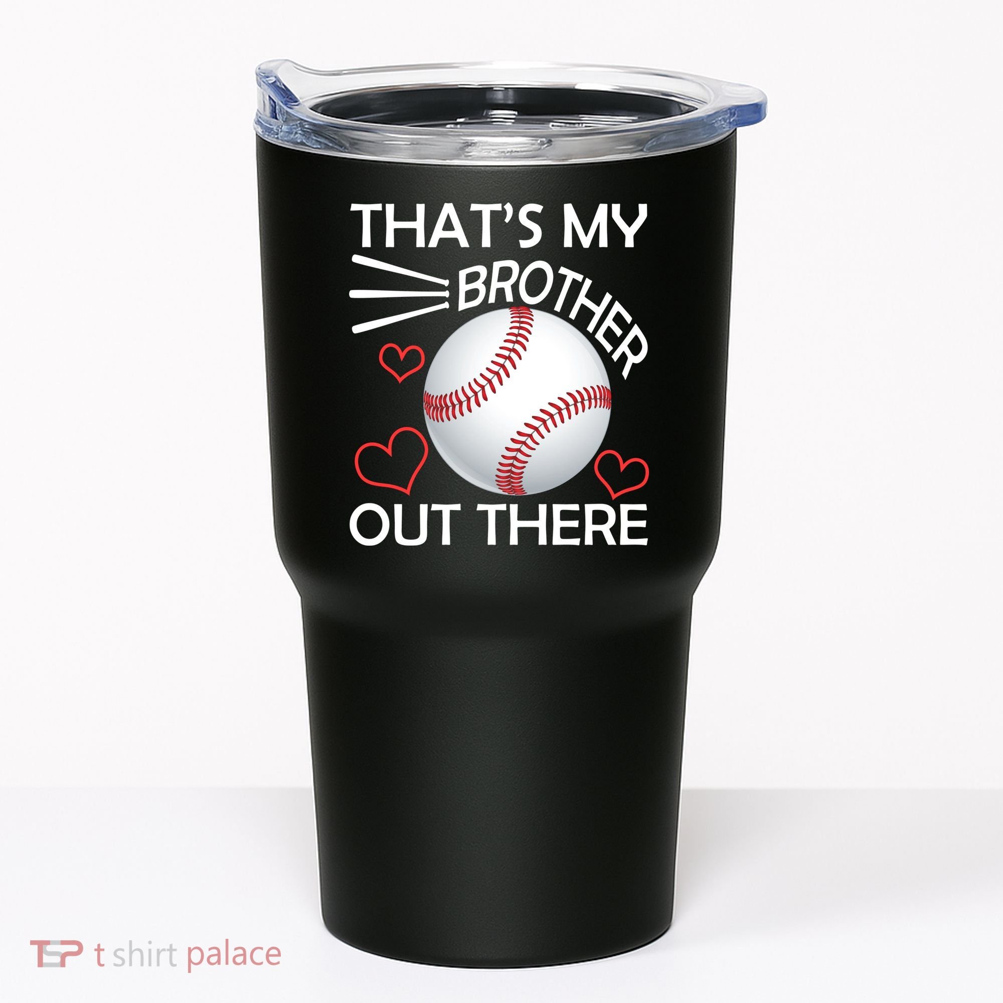 Supportive Baseball Sister That's My Brother Out There Tumbler