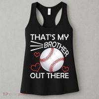 Supportive Baseball Sister That's My Brother Out There Women's Tank Top thumb 3