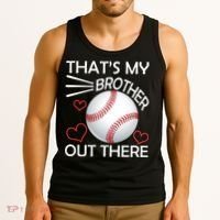 Supportive Baseball Sister That's My Brother Out There Tank Top thumb 3