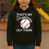 Supportive Baseball Sister That's My Brother Out There Kids Hoodie thumb 3