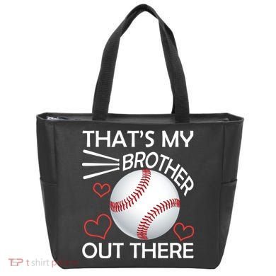 Supportive Baseball Sister That's My Brother Out There Tote Bag