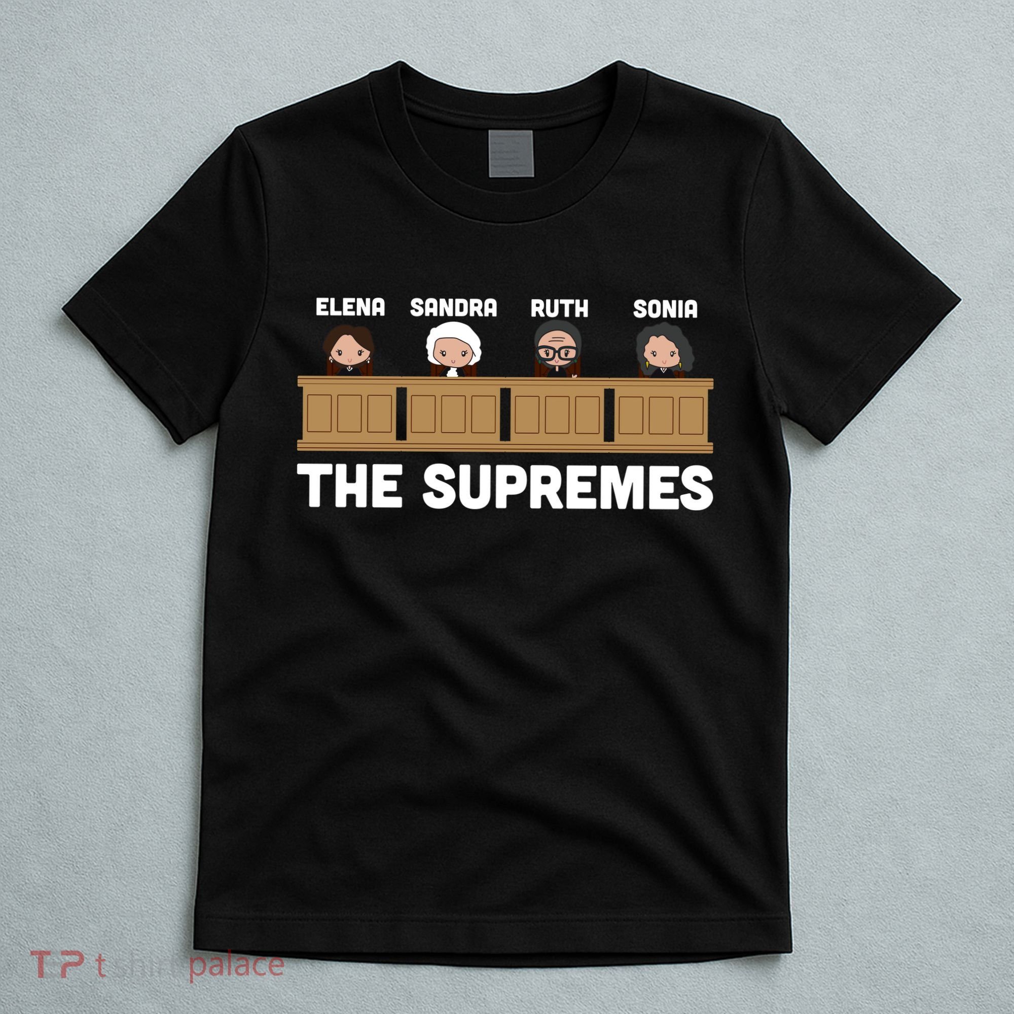  Supreme Court RBG Ginsburg The Supremes T-Shirt