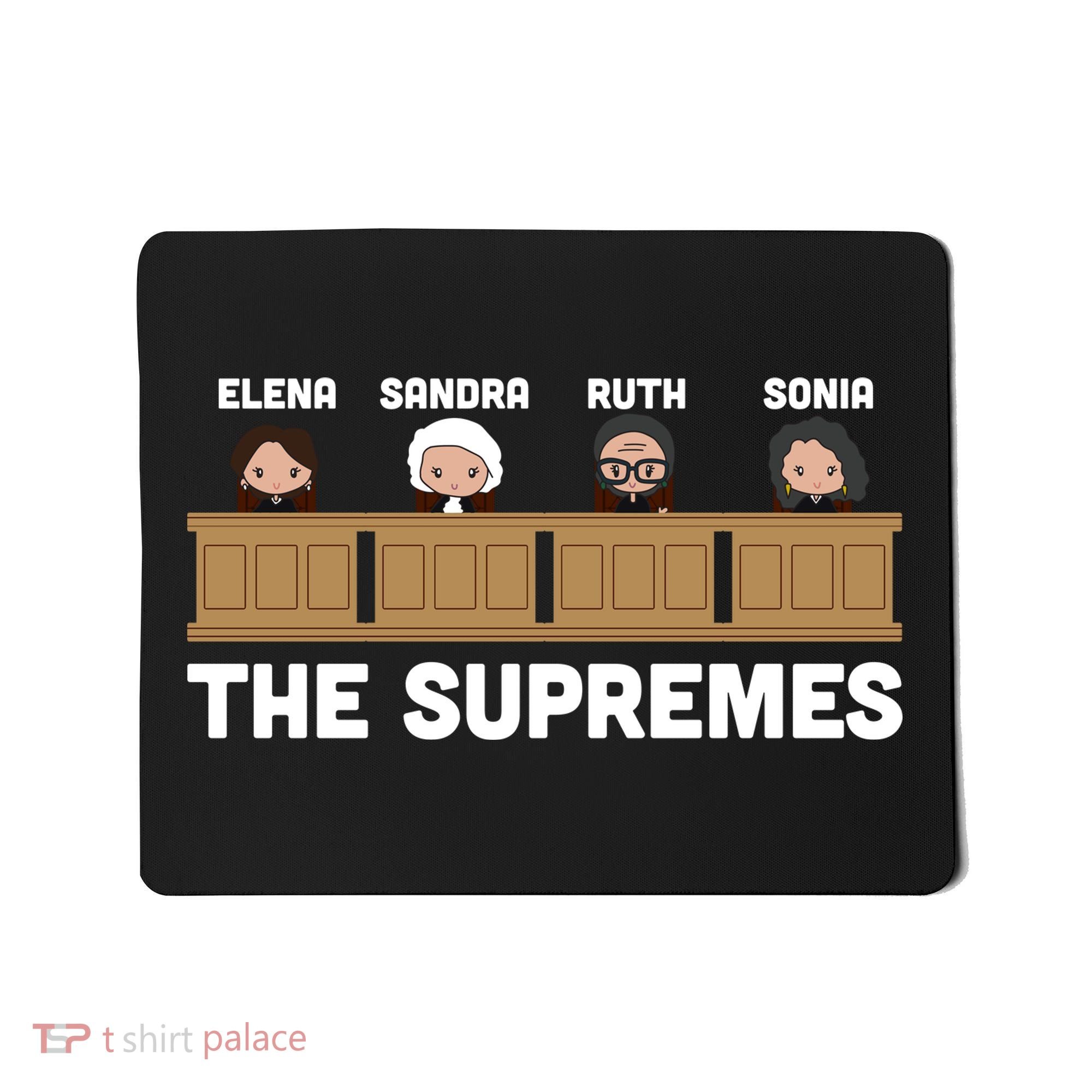  Supreme Court RBG Ginsburg The Supremes Mousepad
