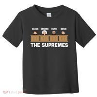  Supreme Court RBG Ginsburg The Supremes Toddler T-Shirt thumb 0