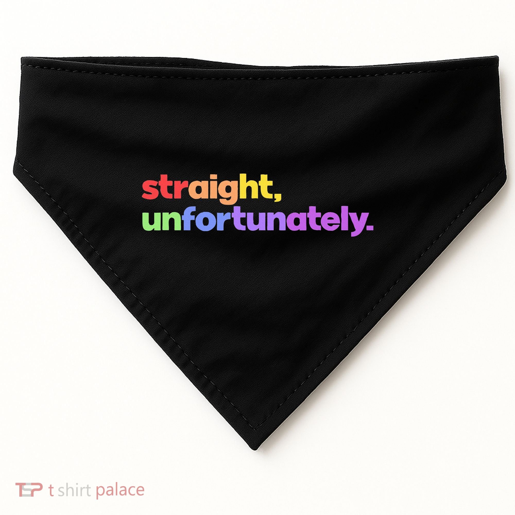 Straight Unfortunately Rainbow Pride Ally USA-Made Doggie Bandana