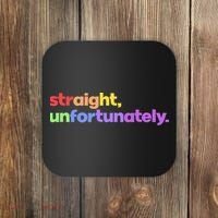 Straight Unfortunately Rainbow Pride Ally Coaster thumb 0