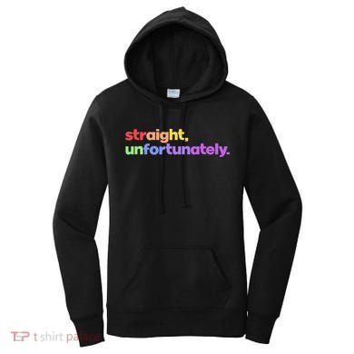Straight Unfortunately Rainbow Pride Ally Women's Hoodie