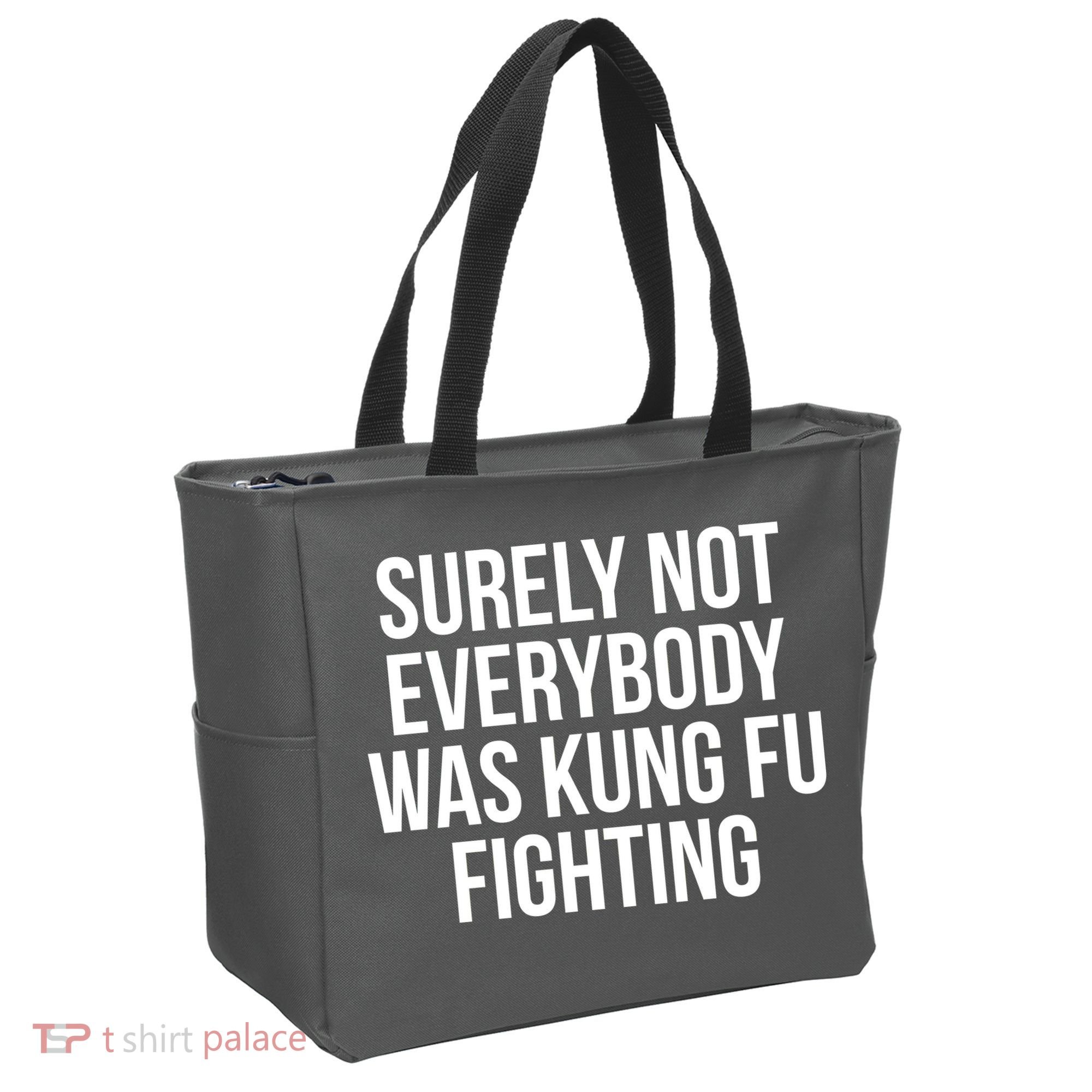 Surely Not Everybody was Kung FU Fighting Tote Bag