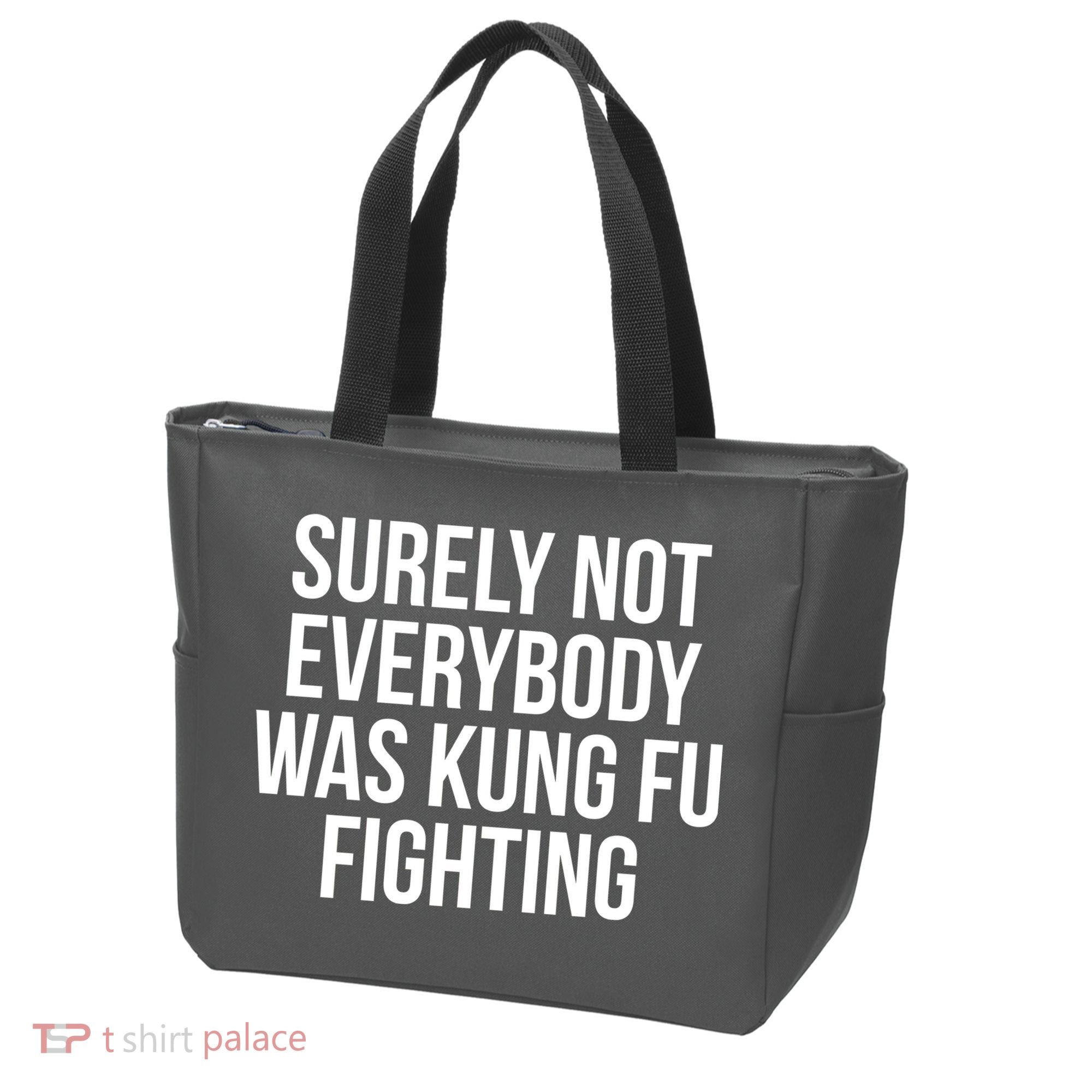 Surely Not Everybody was Kung FU Fighting Tote Bag