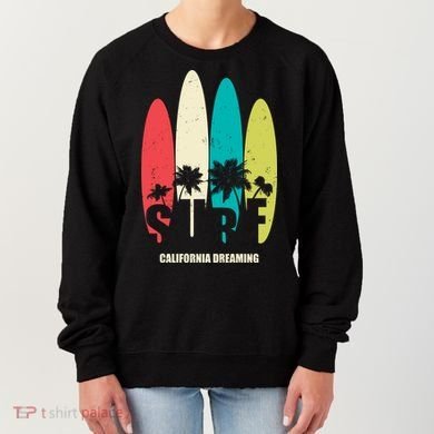 Surf California Dreaming  Women's Sweatshirt
