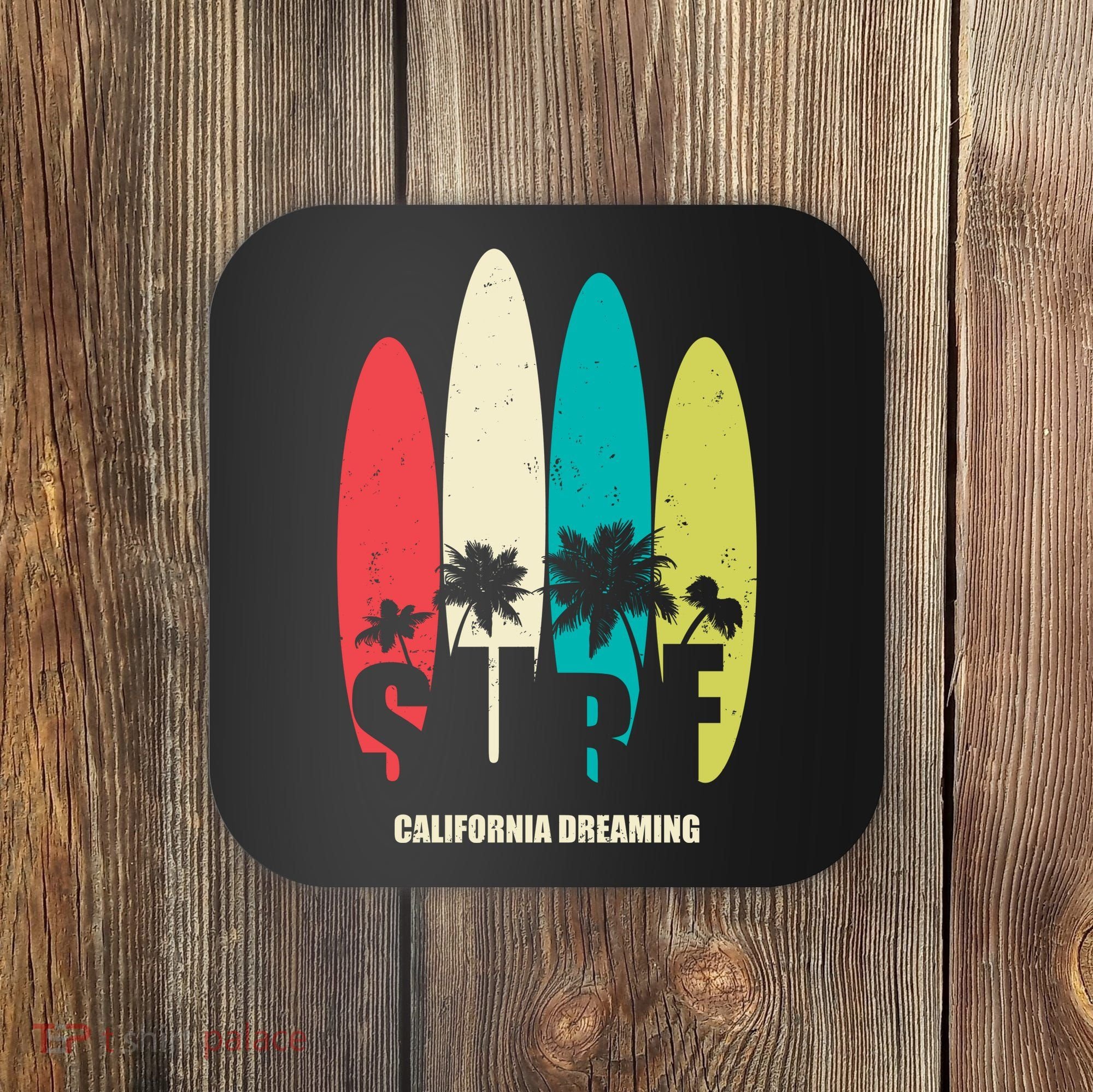 Surf California Dreaming  Coaster