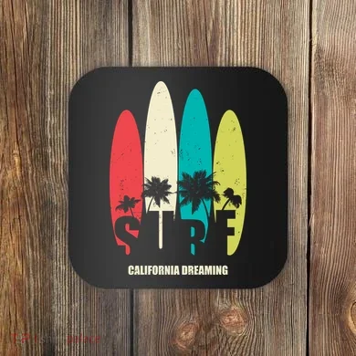 Surf California Dreaming  Coaster