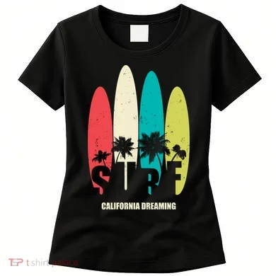 Surf California Dreaming Women's T-Shirt