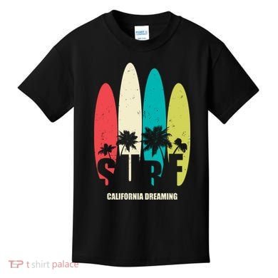 Surf California Dreaming  Kids T-Shirt