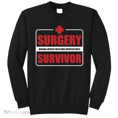 Surgery Survivor Imported Parts Sweatshirt