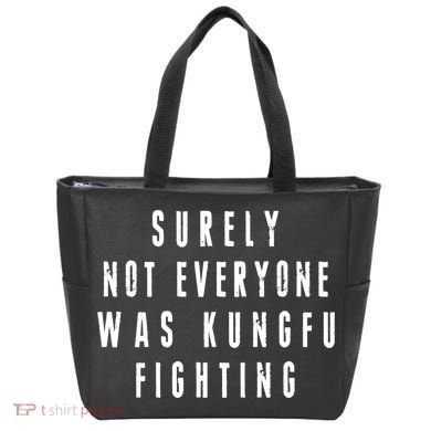Surley Not Everyone Was Kungfu Fighting Funny Meme Tote Bag