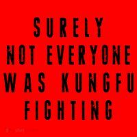 Surley Not Everyone Was Kungfu Fighting Funny Meme Coffee Mug thumb 5