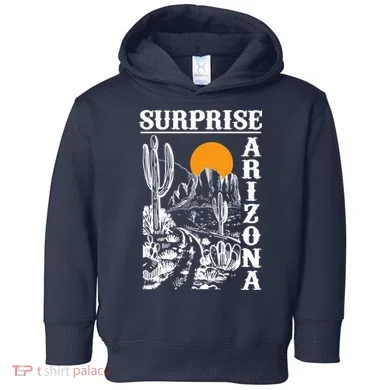 Surprise Arizona Toddler Hoodie