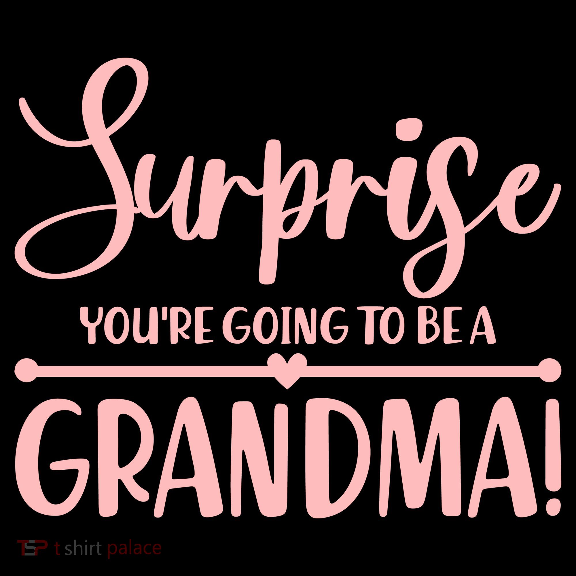 Surprise You're Going to Be A Grandma! Women's Tank Top