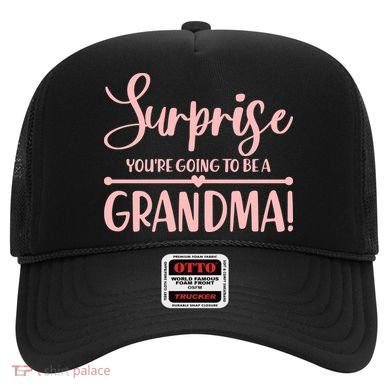 Surprise You're Going to Be A Grandma! Hat