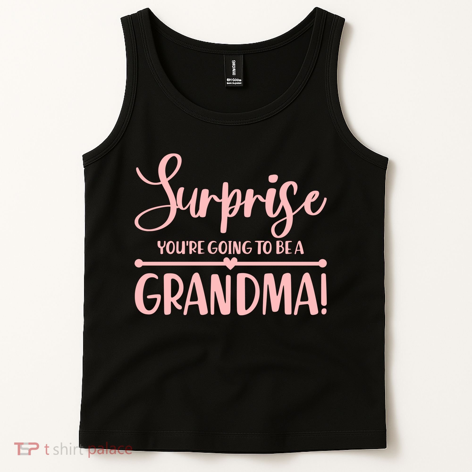 Surprise You're Going to Be A Grandma! Tank Top